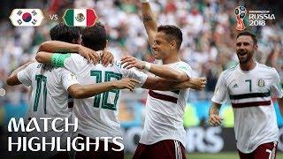 Korea Republic v Mexico | 2018 FIFA World Cup | Match Highlights