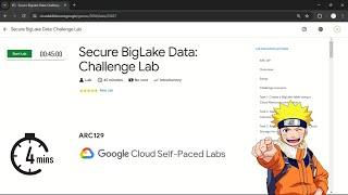 Secure BigLake Data: Challenge Lab | #qwiklabs | #ARC129
