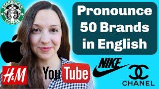 Pronounce Top 50 Brand Names in English