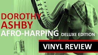 Review of Dorothy Ashby's Afro-Harping Deluxe Edition