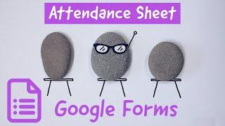 How to create an attendance sheet using google forms