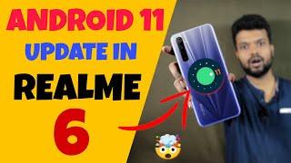 ANDROID 11 UPDATE IN REALME 6  HOW TO UPDATE ANDROID 11 UPDATE IN REALME 6 EARLY  