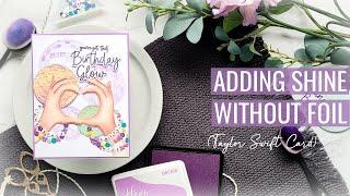 Adding Shine Without Foil, a Taylor Swift Card: Jelly Bean's Birthday