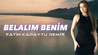 Emrah - Belalım Benim (Fatih Karaytu Remix) Yeni 2023 /Tiktok Trend