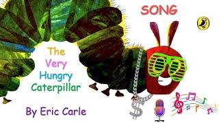  The very hungry caterpillar song  #ericcarle  #books #reading #learningenglish