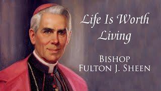 Life is Worth Living | Episode 100 | Nice People | Fulton Sheen