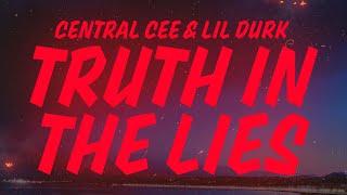 Central Cee - Truth In The Lies (Lyrics) feat. Lil Durk