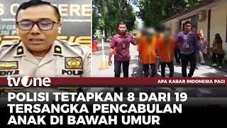 MIRIS, 19 Pemuda Cabuli Anak di Bawah Umur, Polisi Beri Keterangan | AKIP tvOne