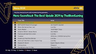 Menu Soundtrack The Best Update 2024 by TheBlueGaming - PES 2021 & Football Life 2024