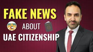 Fake news about the UAE citizenship through investment