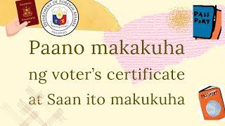 Mga information tungkol sa pagkuha ng voters certificate at kung saan ito pwedeng kunin.#vlog94