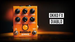 Okko FX Diablo Plus - Great Smooth Drive Pedal You've Never Heard Of (Probably)