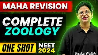 The MOST POWERFUL Revision  Complete Zoology in 1 Shot - Theory + Practice !!! 