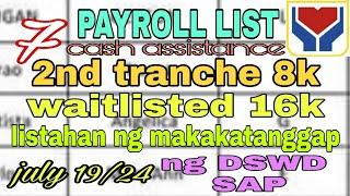 DSWD NCR MASTERLIST 7 SAP 2nd tranche / waitlisted payroll list