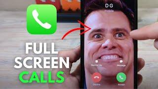 How To Enable Full Screen Picture For Incoming Calls On iPhone