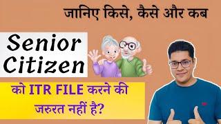 Section 194P- ITR Filing Online 2023-24 | Exemption For Senior Citizens | Benefits For Section 194P