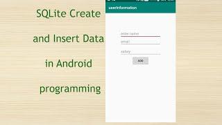 Inserting Data into SQLite Database in Android Programming