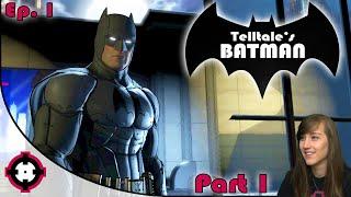 ►Batman◄ By Telltale Games Gameplay Walkthrough // Episode 1 Part 1 - Batman's Muscles Tho!