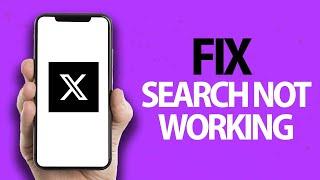 How To Fix X Twitter App Search Not Working | Easy Quick Solution