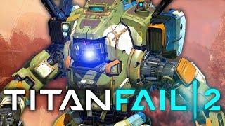 Titanfall 2 is Gaming's Best FAIL