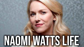 Things you didn't know about Naomi Watts