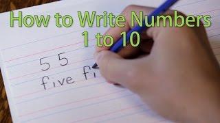 How to Write From 1 to 10 - Kids Learn the Numbers