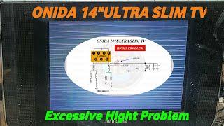 onida ultra slim tv hight problem||vertical problem.