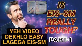 How to study eis-sm?|eissm kaise padhe|eissm kaise sikhe|strategy I followed for eissm|part-1