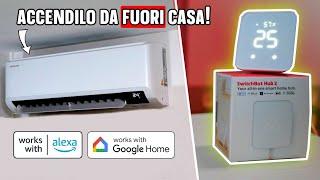 Rendi QUALSIASI CLIMATIZZATORE SMART e CONNESSO! SwitchBot Hub 2