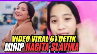 Heboh Video 51 Detik Mirip Nagita Slavina