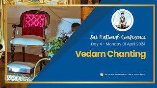  Sai National Conference 2024  Day 4 - Vedam Chanting #SNC24 #srisathyasai