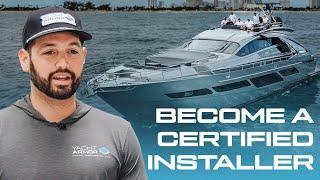 Becoming A Certified Yacht Armor Installer