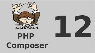 Php Composer Tutorial - 12  Composer Json file