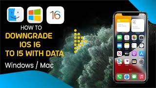 How to downgrade iOS 16 to 15 without losing data on Windows and MAC (2022) | Downgrade iOS 16 to 15