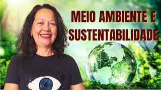 MEIO AMBIENTE E SUSTENTABILIDADE