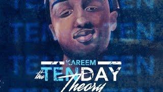 Kareem - The 10 Day Theory [Full MixTape]