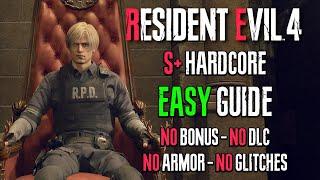 RESIDENT EVIL 4 REMAKE HARDCORE S+ GUIDE (UNLOCK CHICKEN HAT)