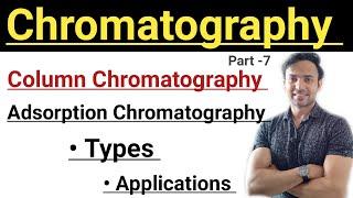 Adsorption Chromatography / Application of adsorption Chromatography