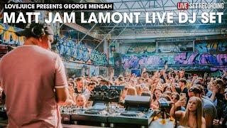 Matt Jam Lamont - LIVE DJ SET - LDN EAST - LONDON