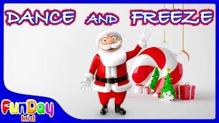 Christmas Freeze Dance | Just Dance Christmas | Dance & Freeze | Holiday Brain Break - @FunDayKid