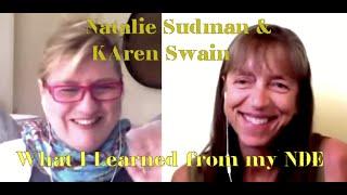 NDE Natalie Sudman; Wisdom from the Afterlife, Manifestation 101