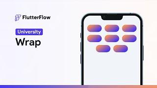 Wrap | FlutterFlow University