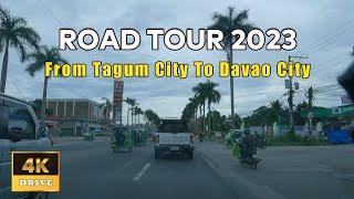 TAGUM CITY TO PANABO CITY & DAVAO CITY ROAD TOUR 2023 [4K]