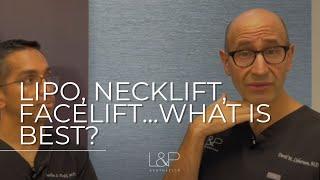 When You Don't Like Your Neck - Lipo, Necklift, Facelift...What's Best? The Truth From Top Surgeons