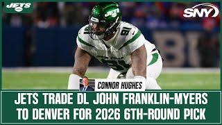 Jets trade veteran John Franklin-Myers to Denver for 2026 draft pick | SNY