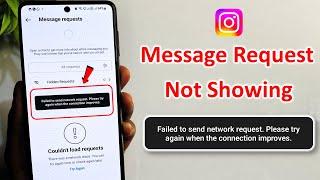 couldn't load requests instagram | instagram message request not showing