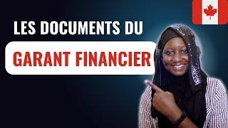 VISA ÉTUDIANT CANADA: Les documents du GARANT FINANCIER