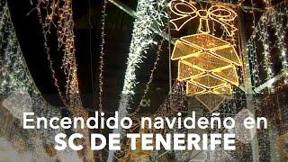 Santa Cruz de Tenerife inaugura su alumbrado navideño