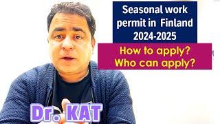 Jobs in Finland: How to get seasonal jobs in Finland? || seasonal work permit