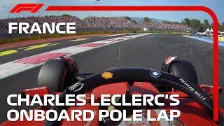 Charles Leclerc's Onboard Pole Lap | 2022 French Grand Prix | Pirelli